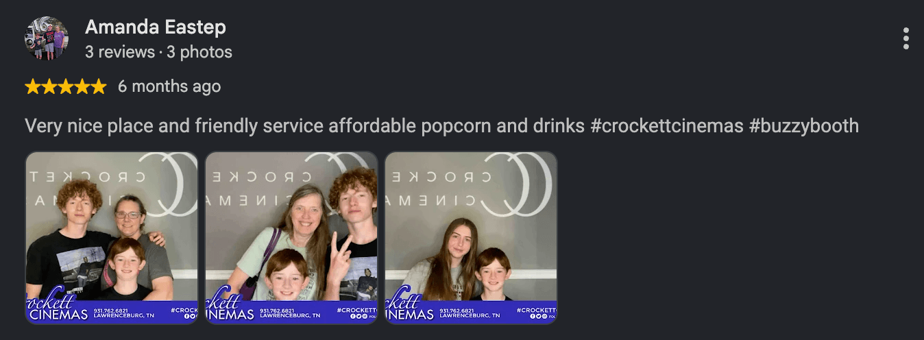 Five-star Crockett Cinemas review from Amanda Eastep with family photos