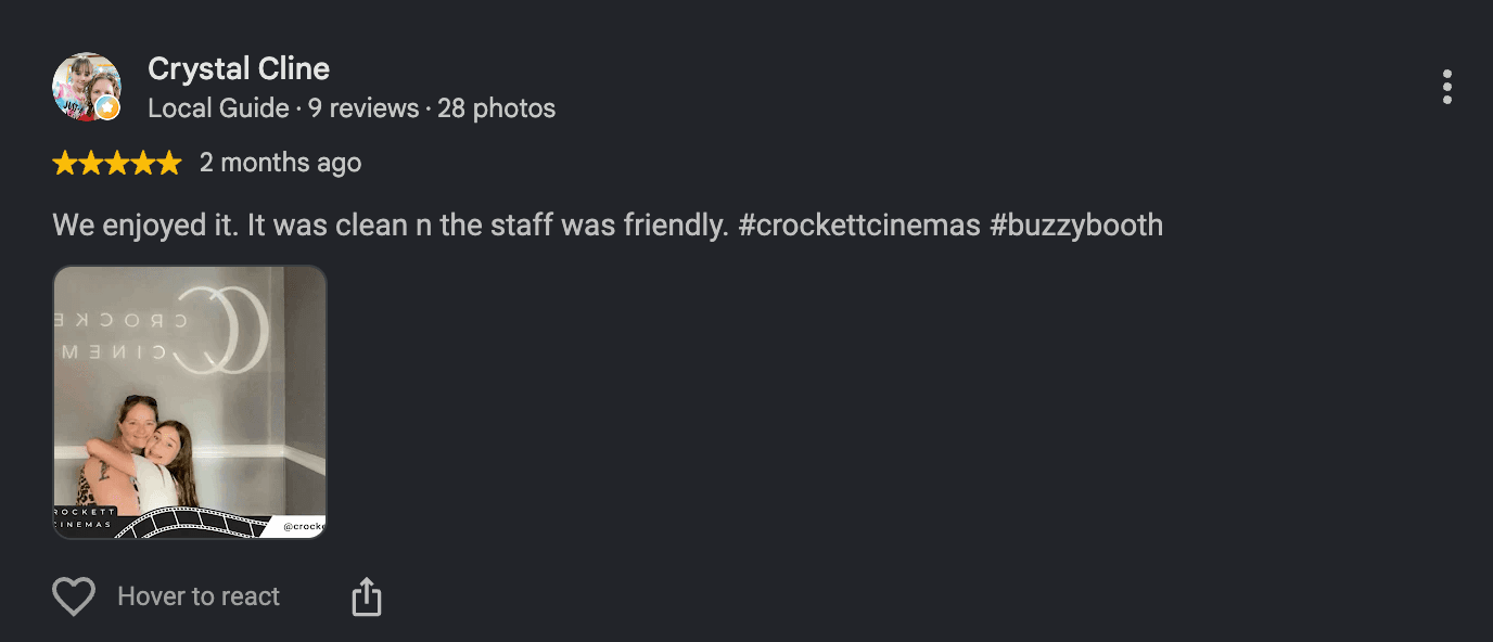 Five-star Crockett Cinemas review from Crystal Cline with a guest photo